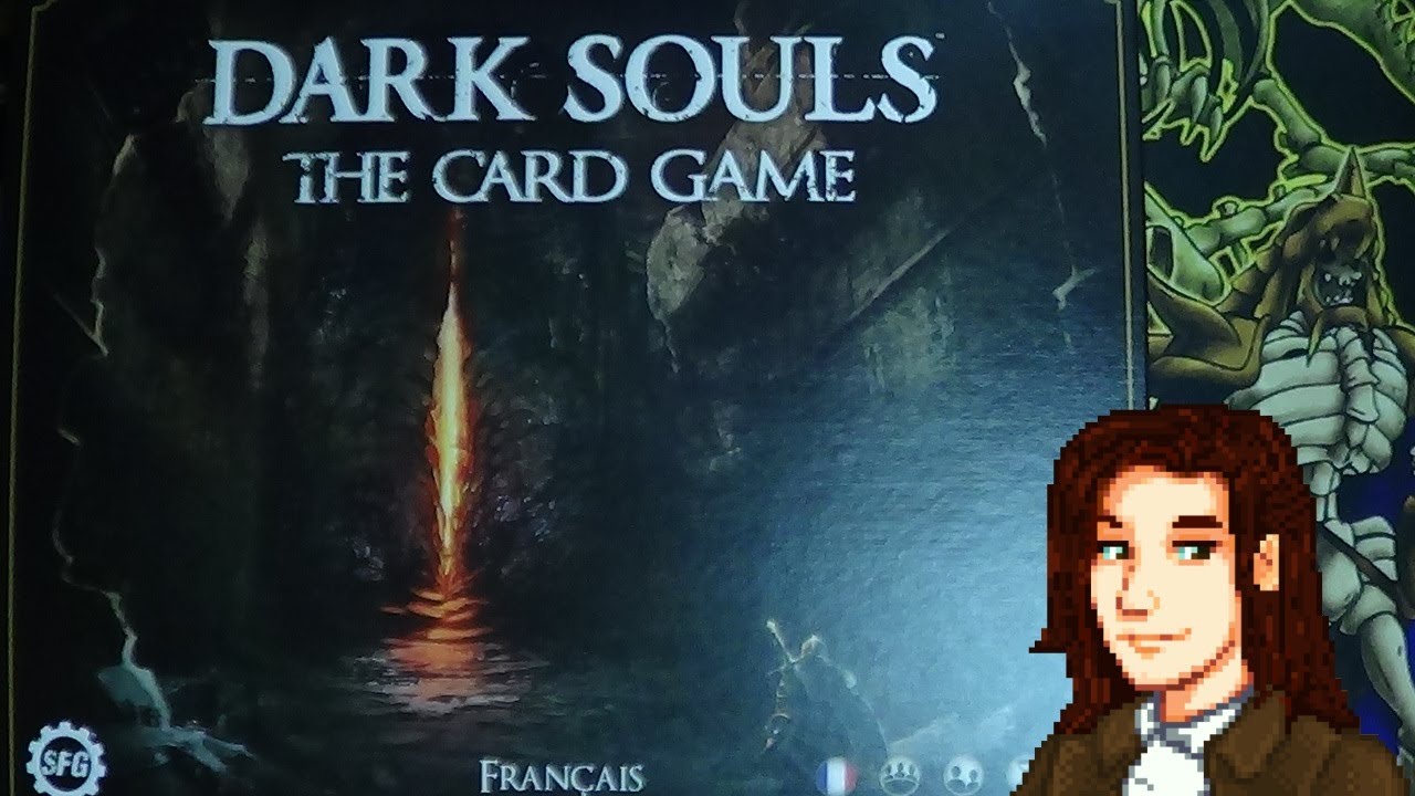 [Dark Souls CG] - Ouverture - Jeu de Base