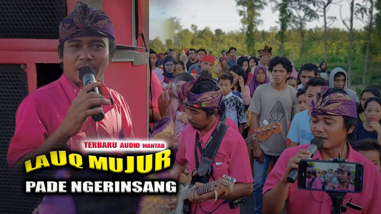 VERSI TERBARU LAUQ MUJUR DAN PADE NGERINSANG COVER MUSTAMIN TEMU KARYA 05