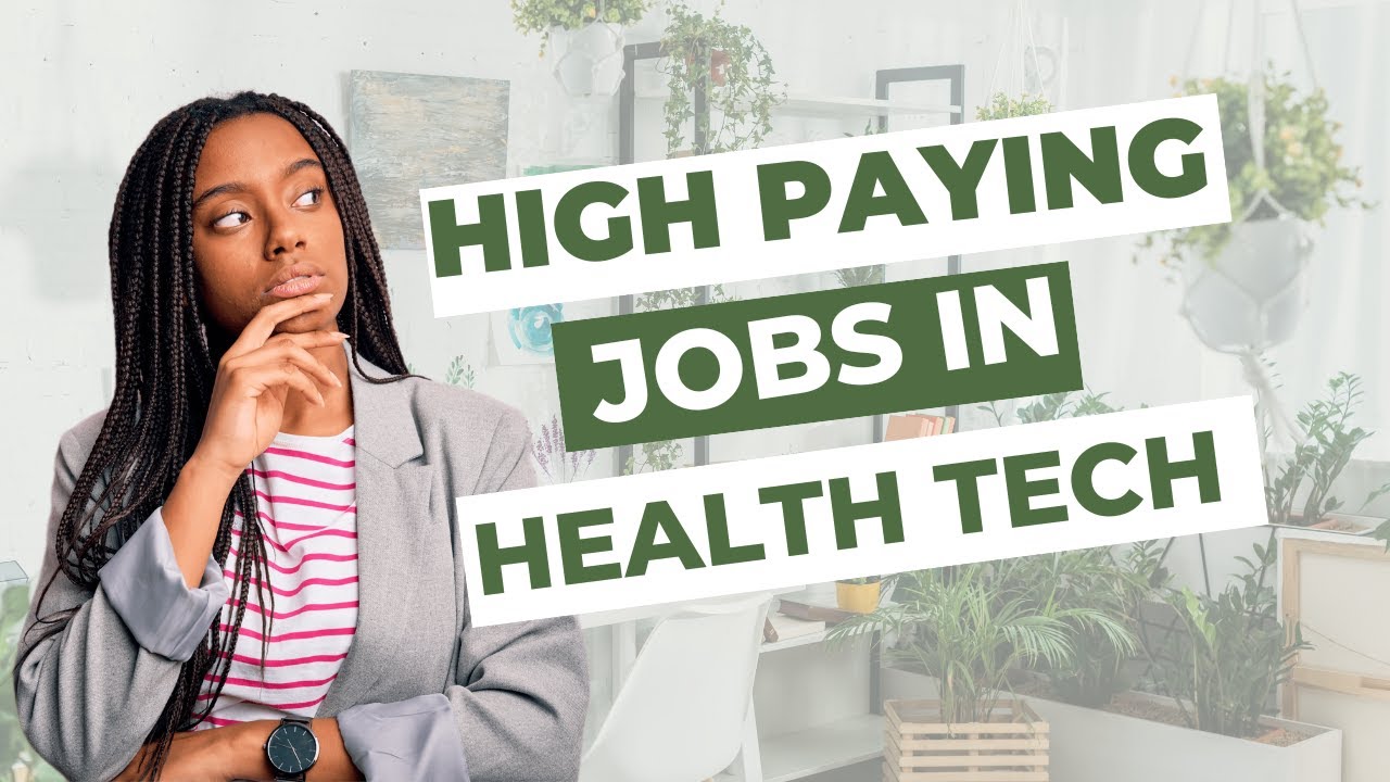 7 High Paying Health Tech Jobs No One Talks About | Health Tech Career Options