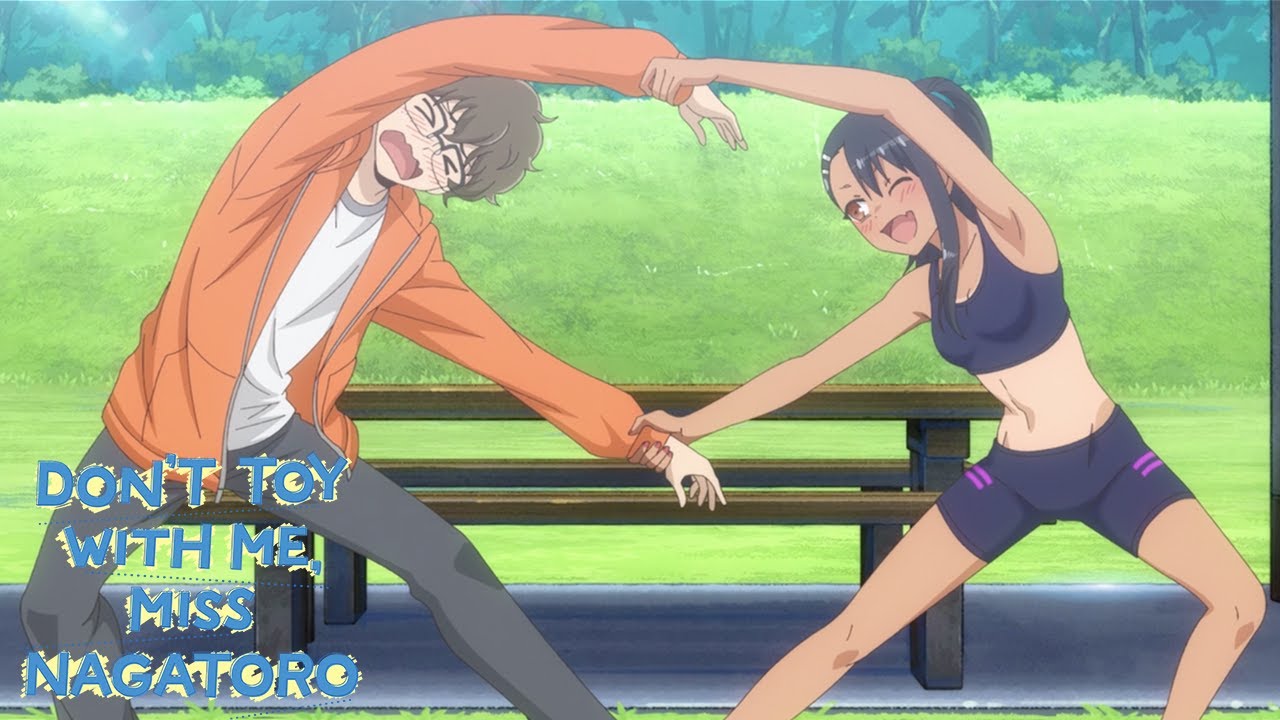 FUSION! | DON'T TOY WITH ME MISS NAGATORO