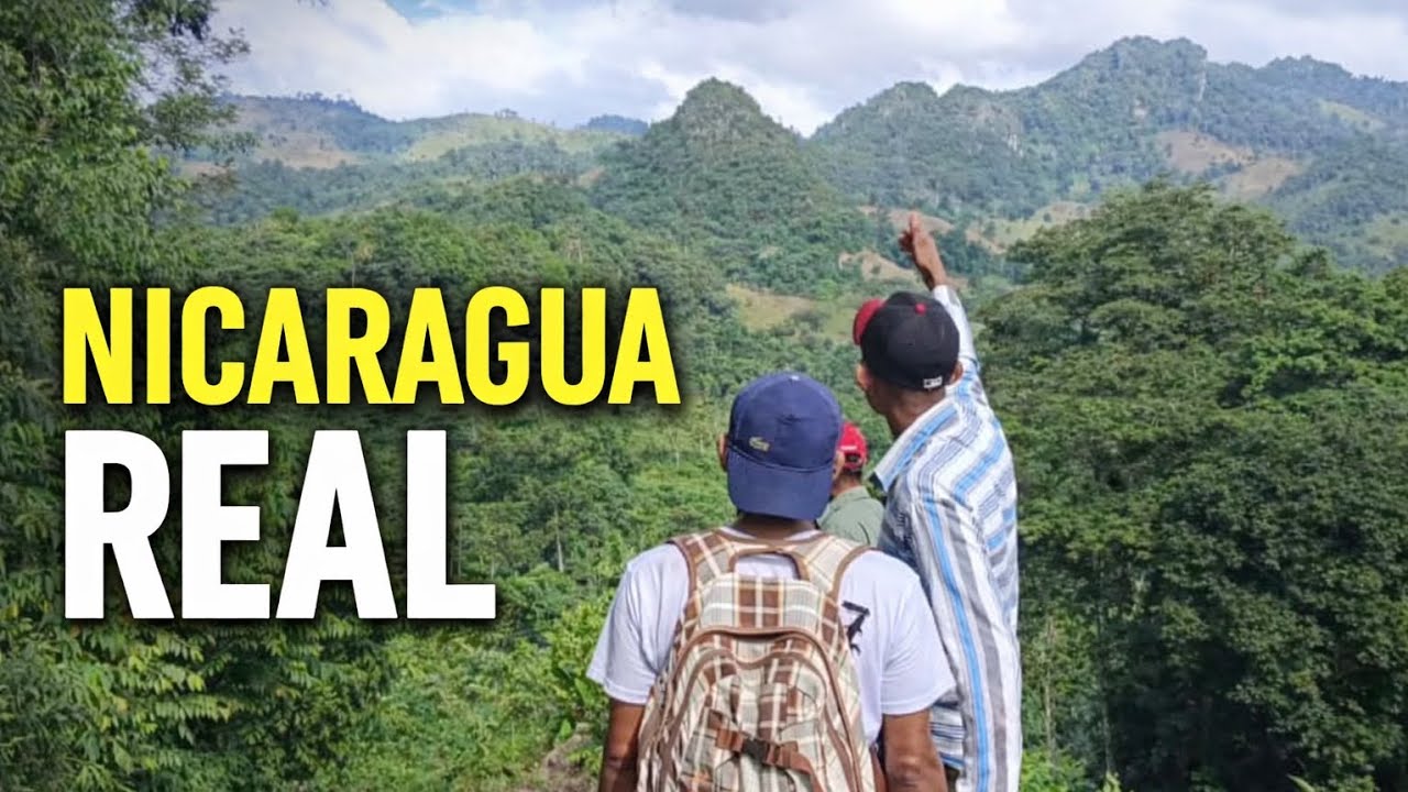 🥇 La NICARAGUA rural que pocos CONOCEN, pero muchos VIVEN 