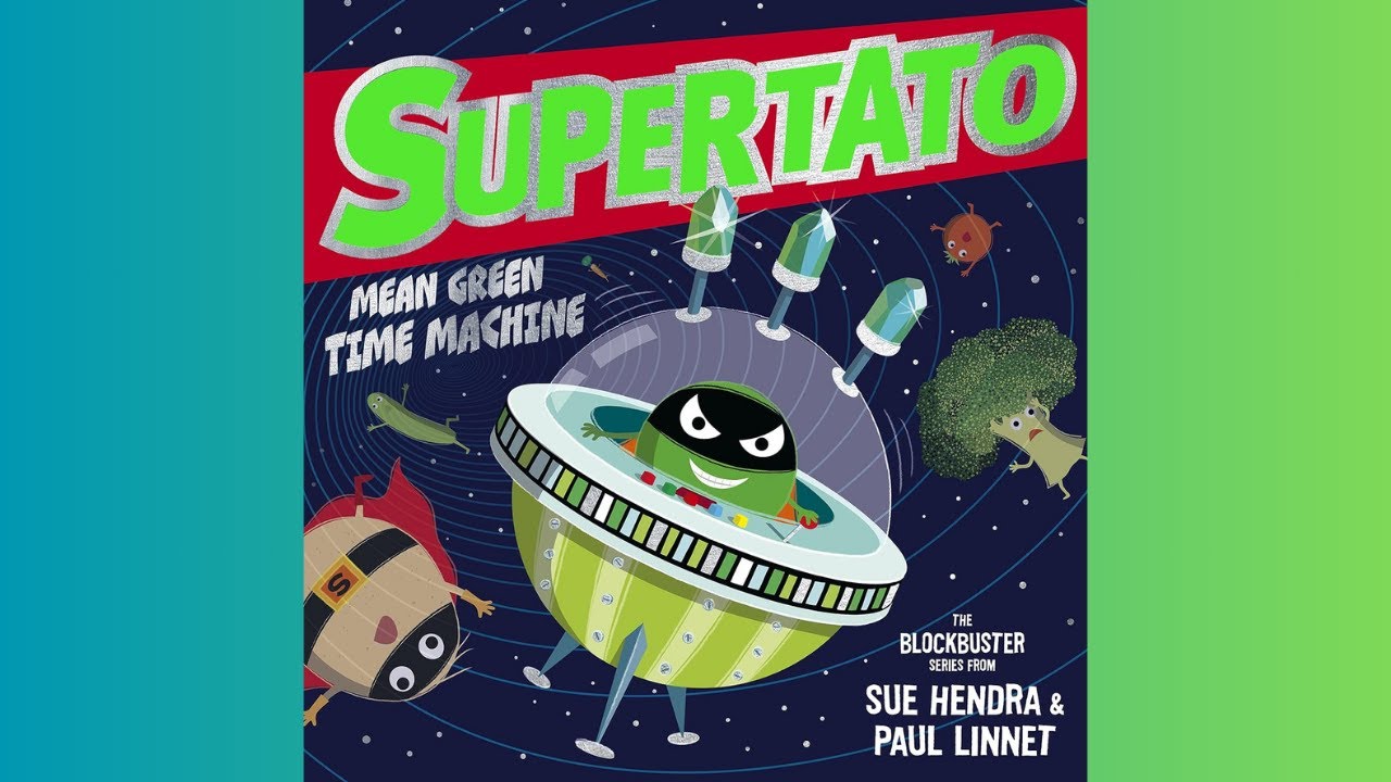 Read Aloud : Supertato: Mean Green Time Machine | Kids Books