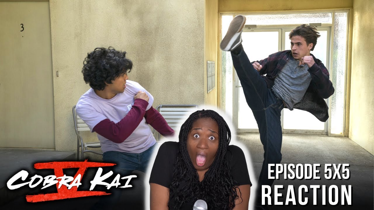 Cobra Kai 5x5 Reaction 