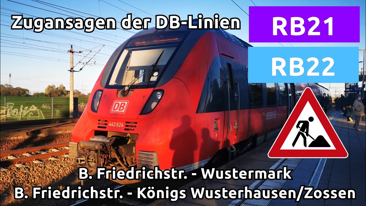 [DB] Ansagen aus der RB21 und RB22 (B. Friedrichstr. - Golm - Wustermark/Königs Wusterhausen/Zossen)
