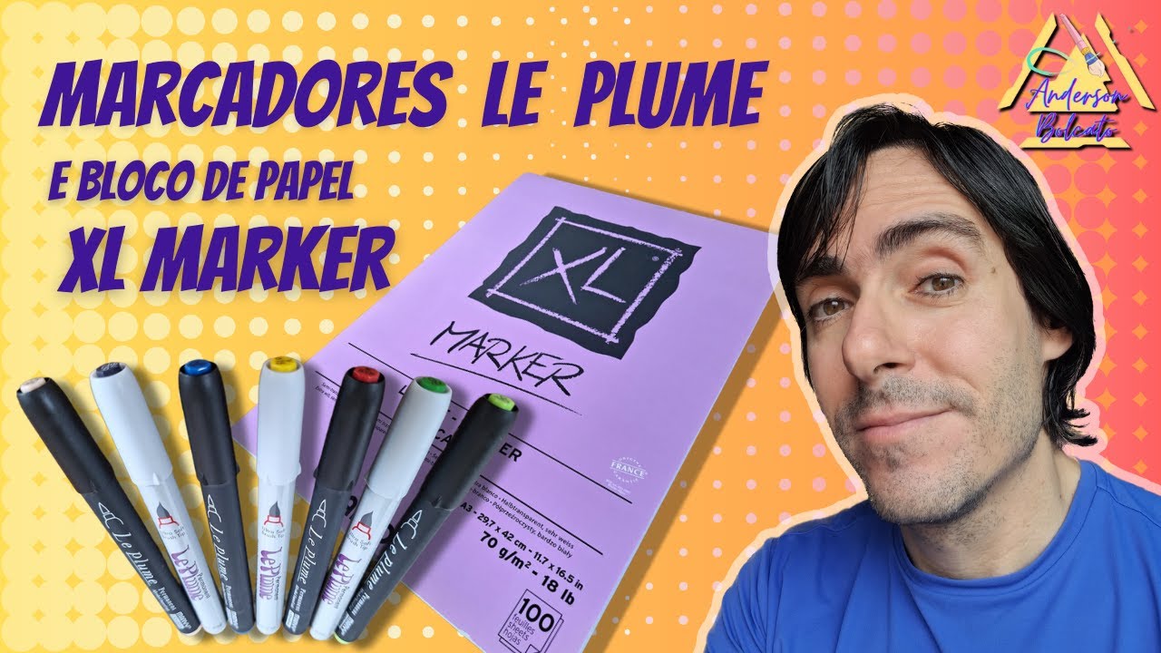 Marcadores Artísticos LE PLUME e bloco CANSON XL MARKER - Testando pela primeira vez - Valem a pena?