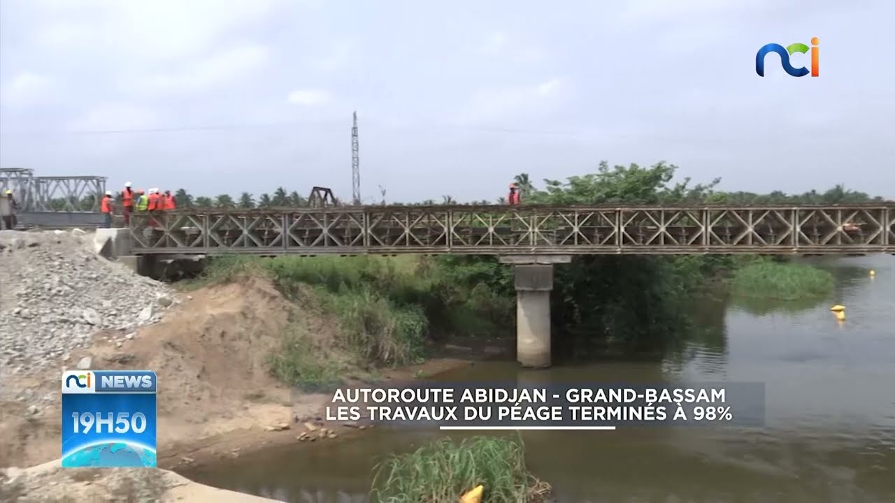 NCI News | Autoroute Abidjan - Grand-Bassam : les travaux du péage terminés à 98%