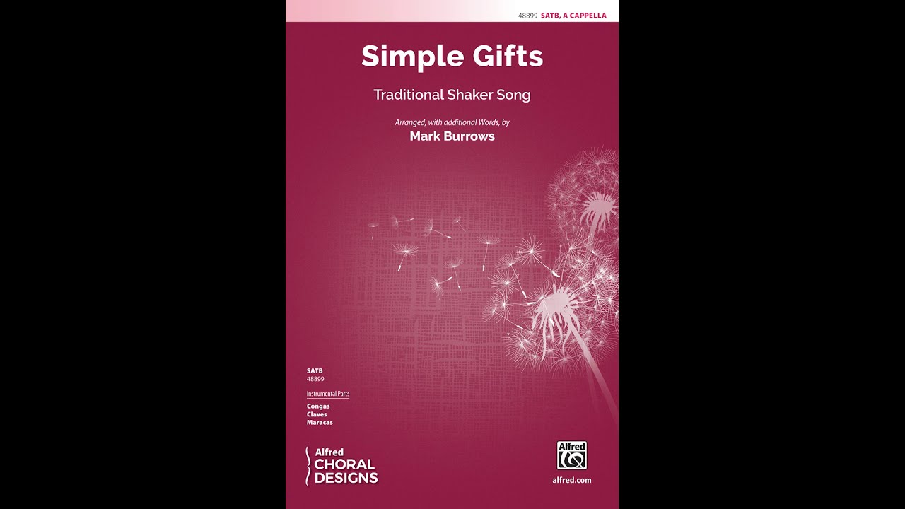Simple Gifts (SATB), arr. Mark Burrows – Score & Sound