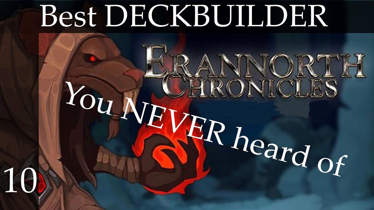 Best Deckbuilder You Never Heard Off - Erannorth Chronicles - Demon/Conjurer/Occultist - Episode 10