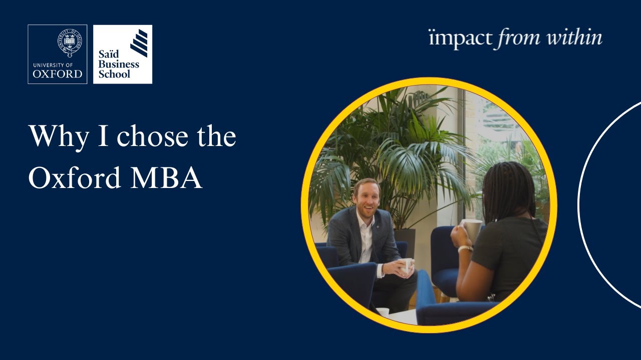 Why I chose the Oxford MBA