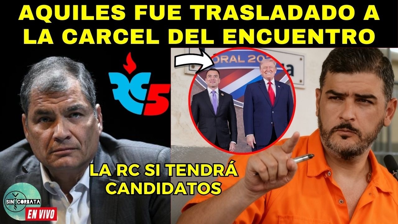 AQUILES RUMBO A LA CARCEL DEL ENCUENTRO / LUISA GONZALEZ ENTREVISTA / LA RC SI TENDRA CANDIDATOS