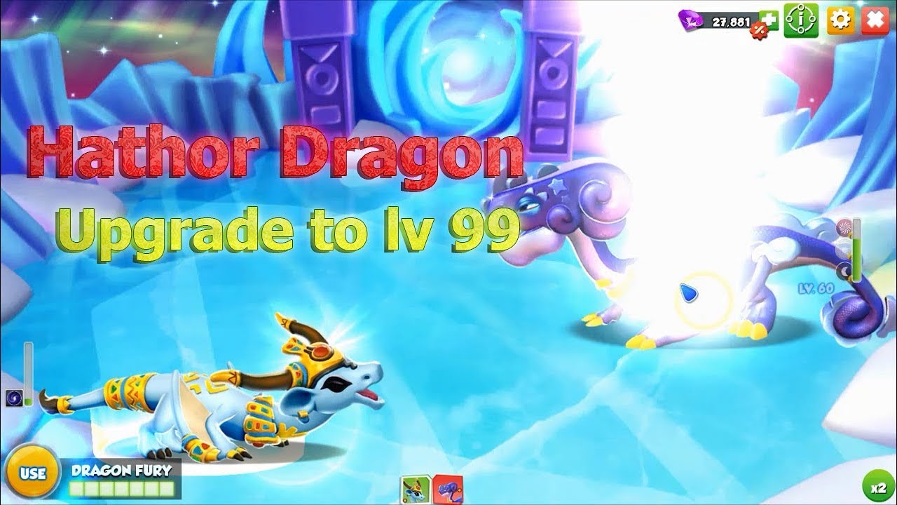 #DML [HATHOR] Upgrade the Best Dragon to level 99 - Dragon Mania Legends