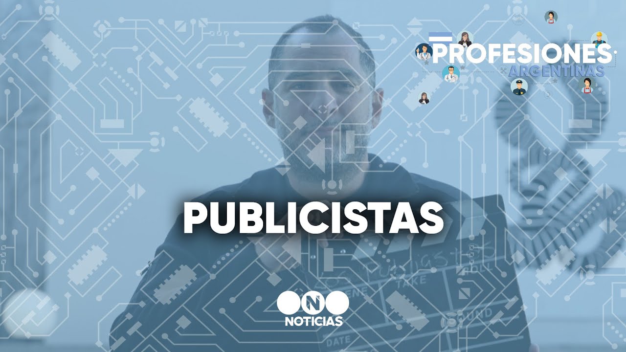 PROFESIONES ARGENTINAS: PUBLICISTAS - Telefe Noticias