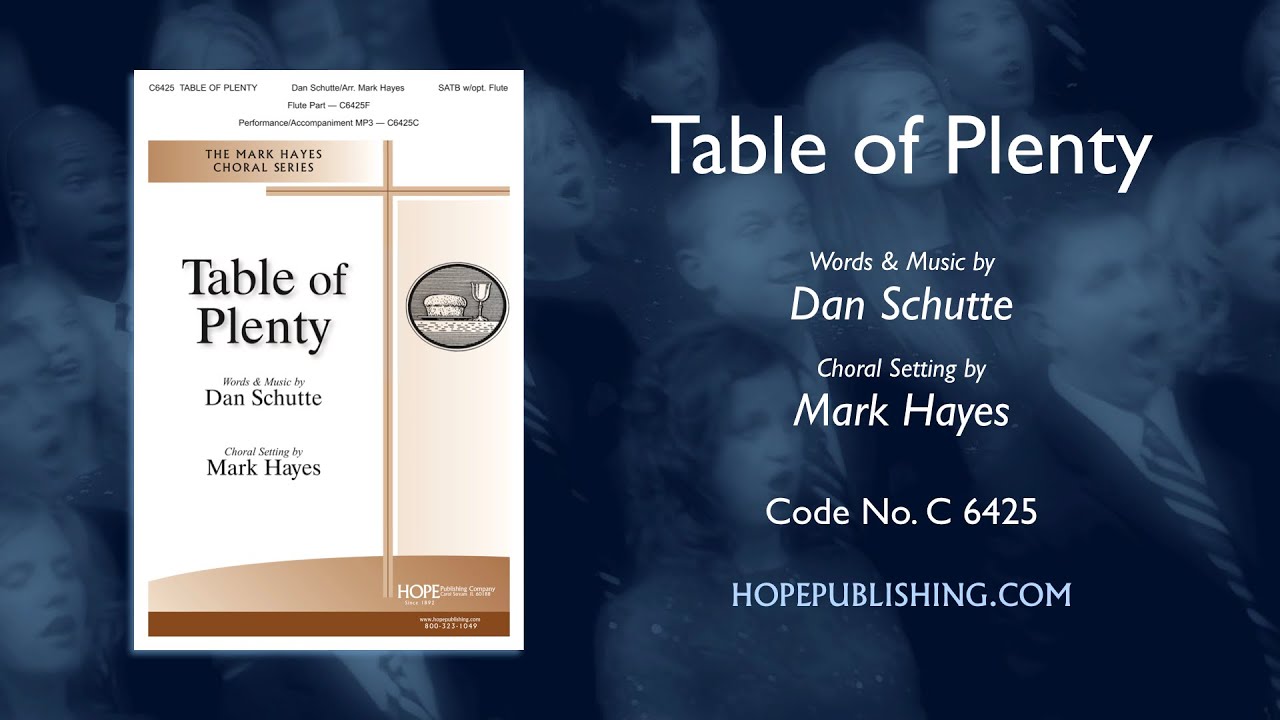 Table of Plenty - arr. Mark Hayes