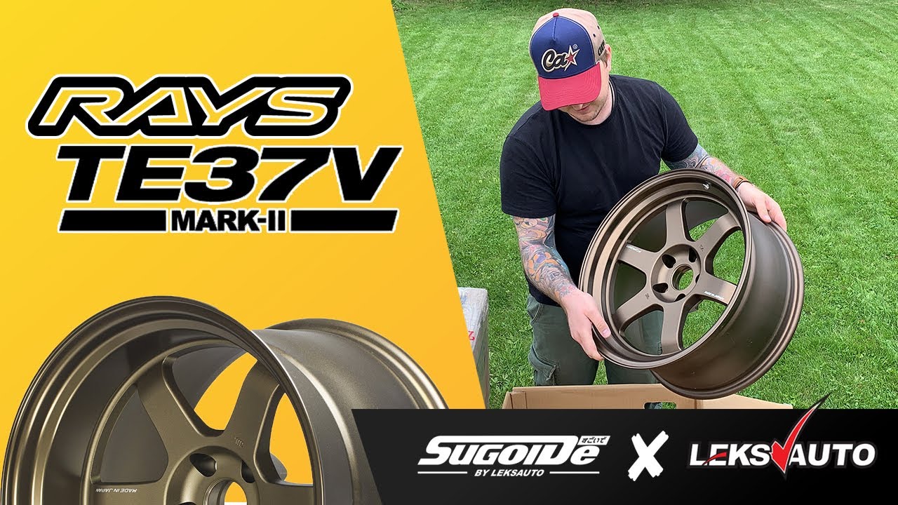 Обзор дисков Rays TE37V MARK-II // SugoiDe x LeksAuto