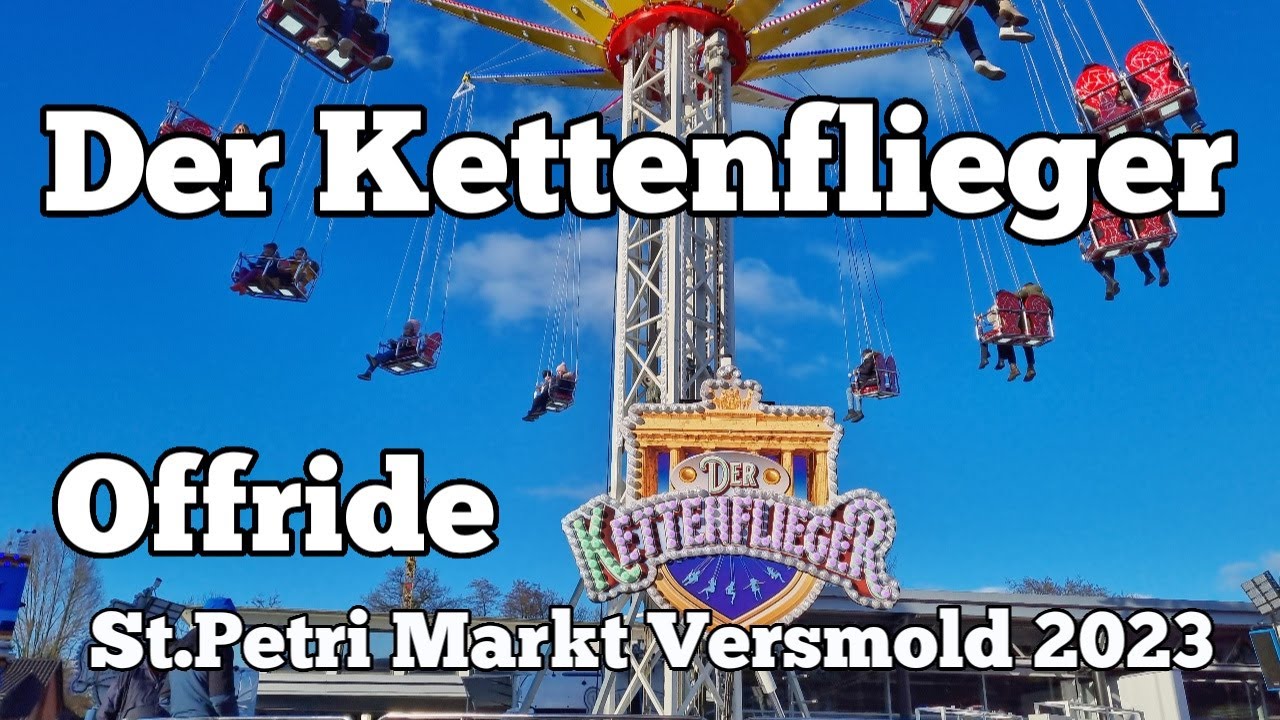 Der Kettenflieger - Schmidt - Offride | St.Petri Markt Versmold 2023