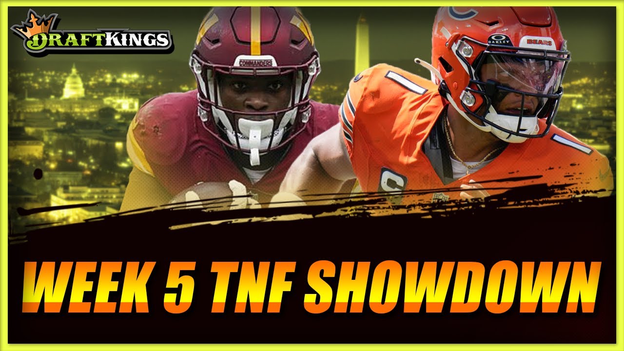 Bears vs Commanders: DRAFTKINGS NFL WEEK 5 TNF SHOWDOWN 2023