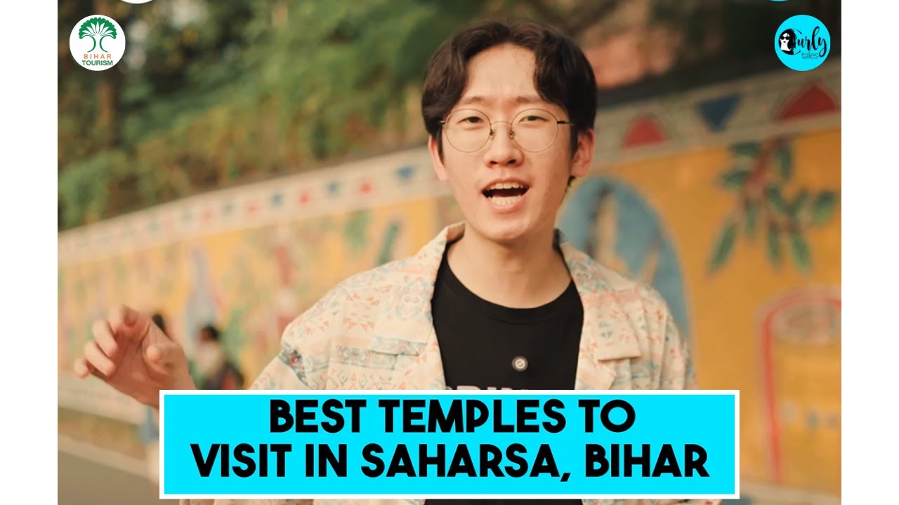 Korean Bihari Discovers Saharsa&rsquo;s Hidden Temples & Mystical History | curly tales | Bihar tourism