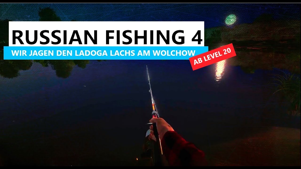 Russian Fishing 4 Wir Jagen den Ladoga Lachs am Wolchow vom Ufer aus Trophy Döbel Spot & Set Up