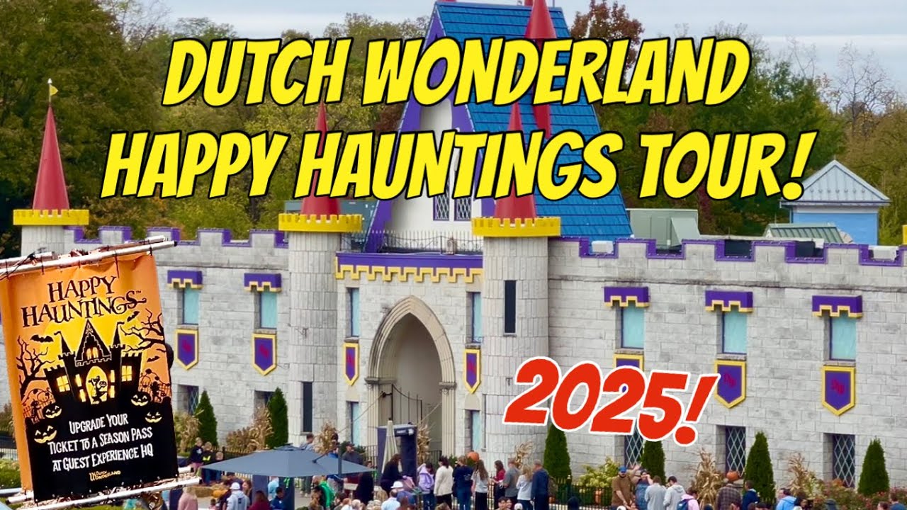 Dutch Wonderland 2025 Happy Hauntings Day! Lancaster, PA!