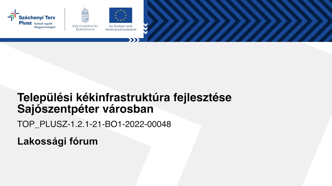Települési kékinfrastruktúra fejlesztése Sajószentpéter városban - Lakossági fórum