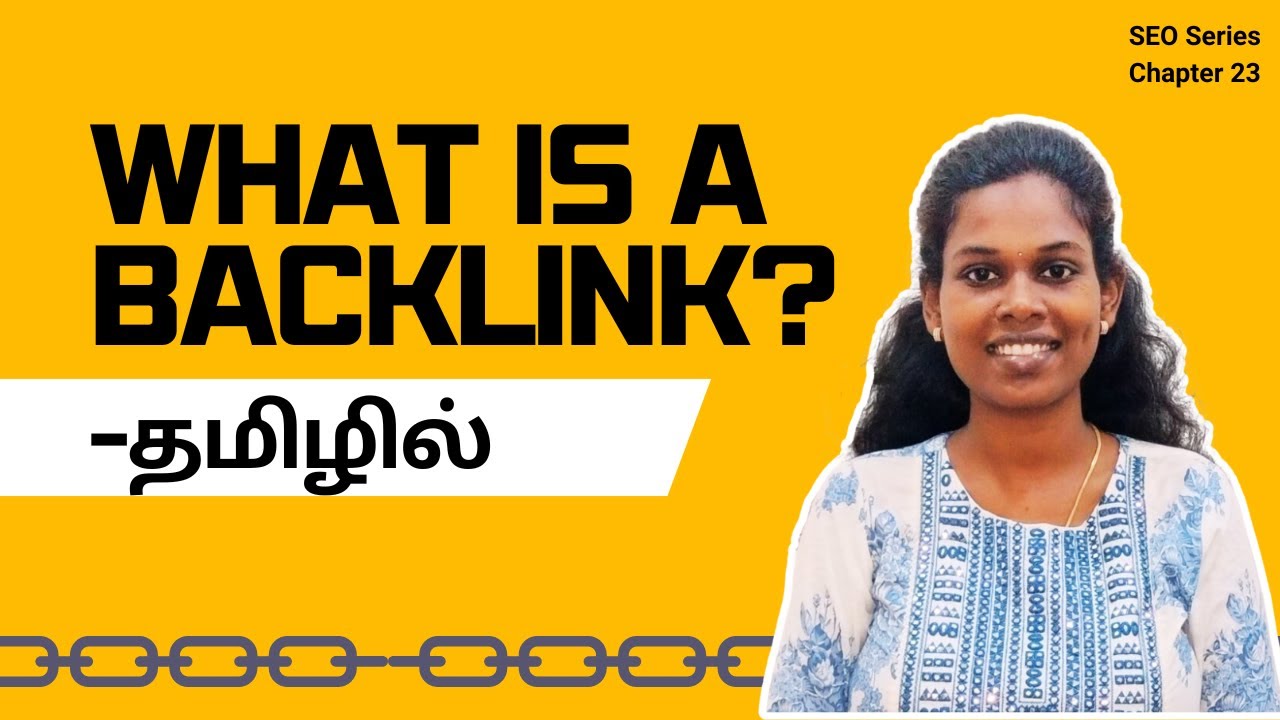 What is a backlink? - தமிழில் | SEO Course/Tutorial In Tamil  | Chapter 23