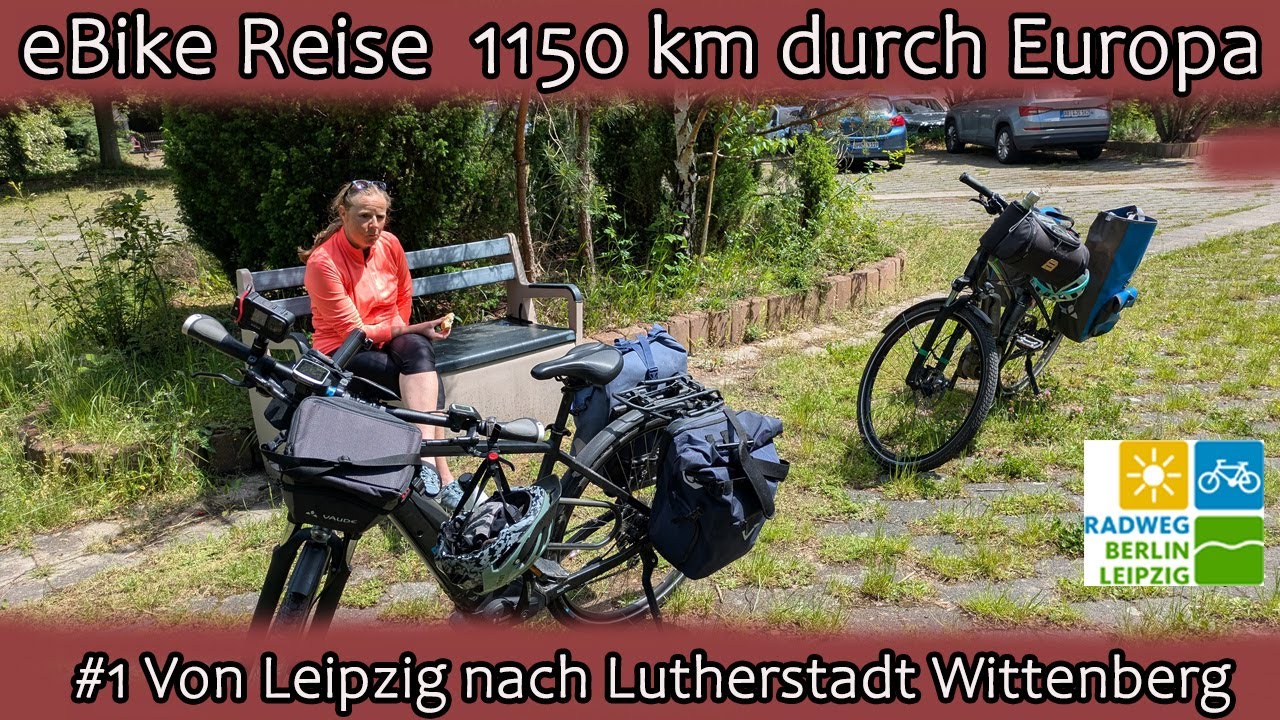 E-Bike Tour Leipzig → Lutherstadt Wittenberg | Beginn unseres Abenteuers nach Skandinavien