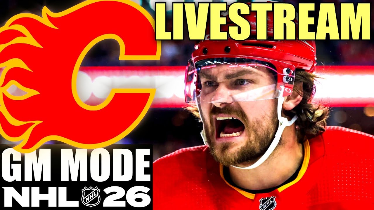 NHL 26 - Calgary Flames - GM Mode Commentary ep 4 - FULL STREAM