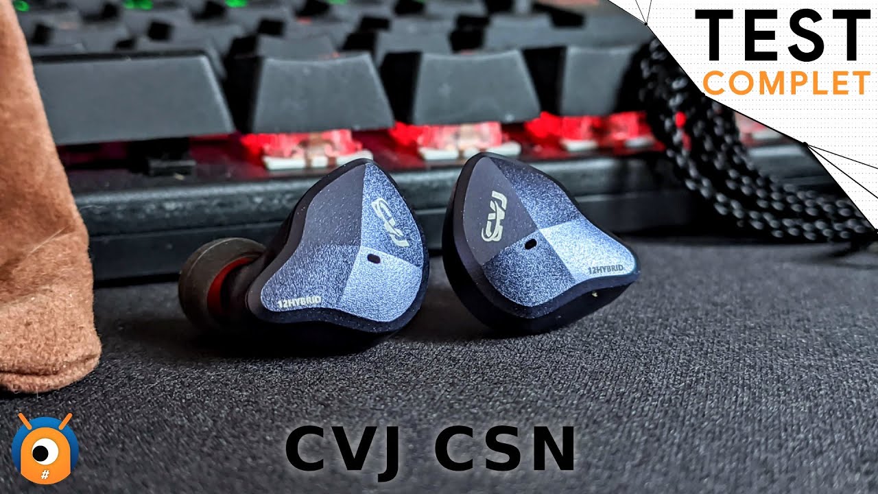 CVJ CSN : 12 drivers pour un son neutre et très brilliant et vivant !