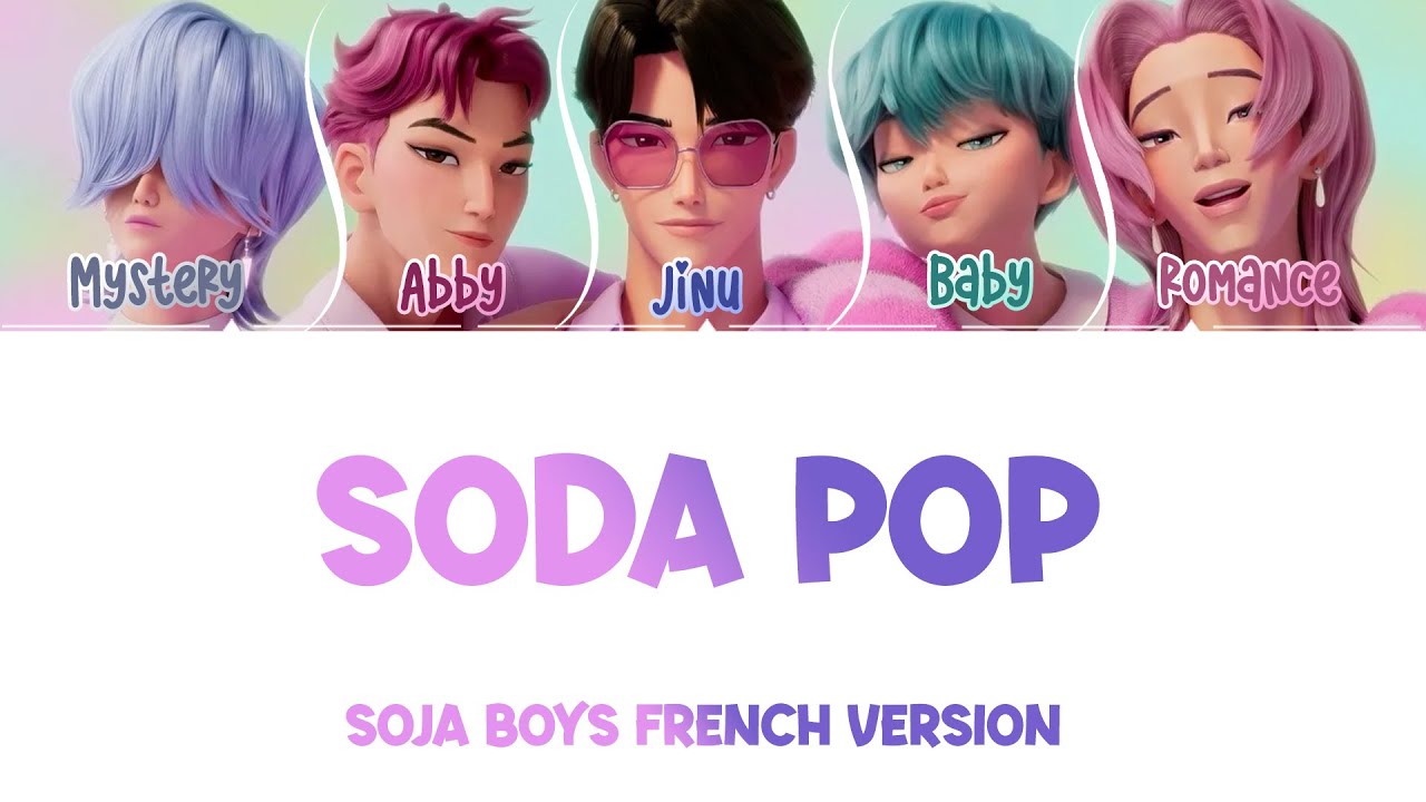 SAJA BOYS 'Soda Pop' Lyrics (French Version)