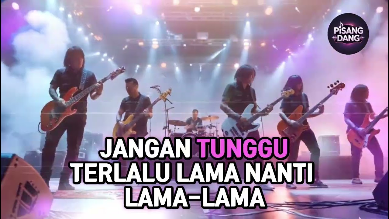 Jangan Tunggu Lama-Lama – Dangdut Rock Fusion 2026
