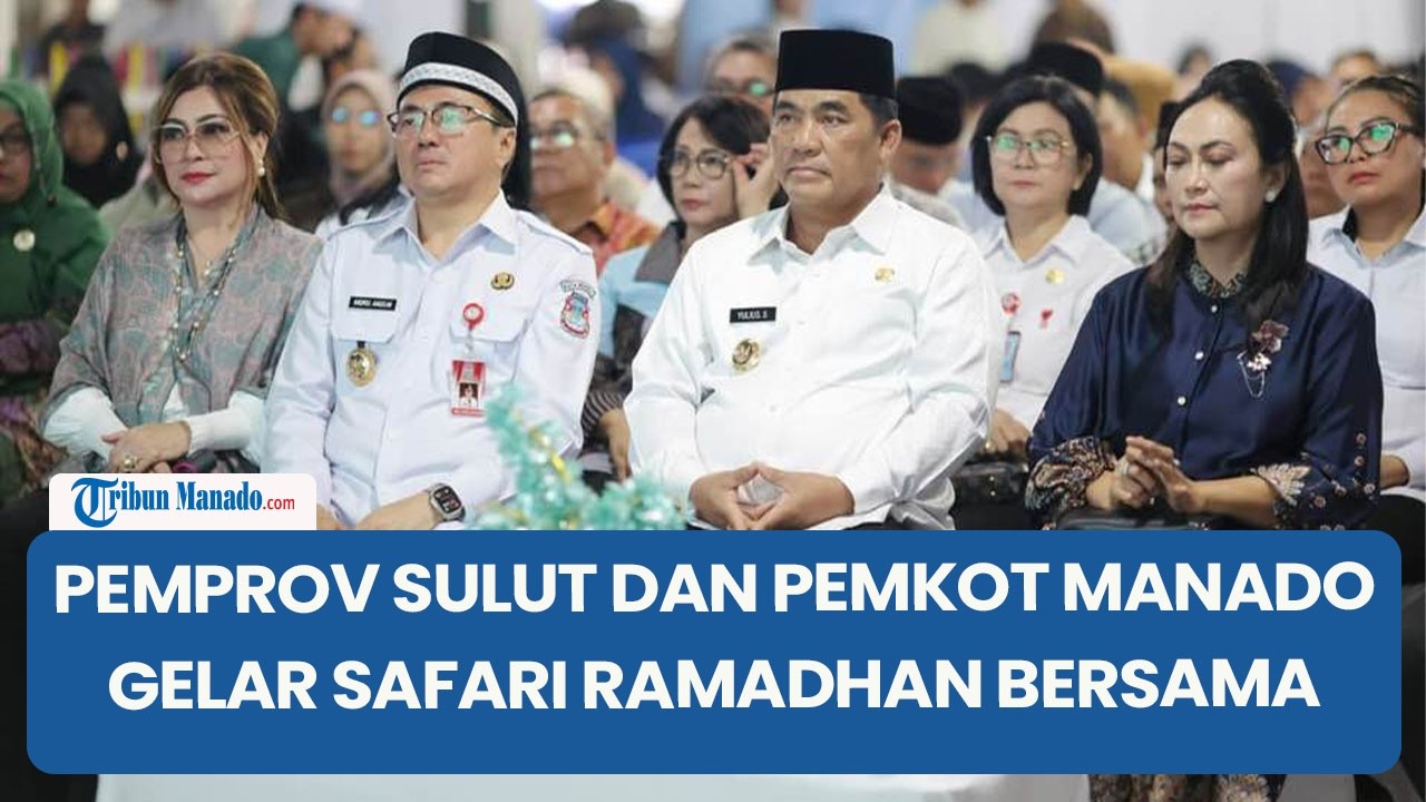 Pemprov Sulut dan Pemkot Manado Gelar Safari Ramadhan Bersama, Ini Pesan Gubernur Yulius Selvanus