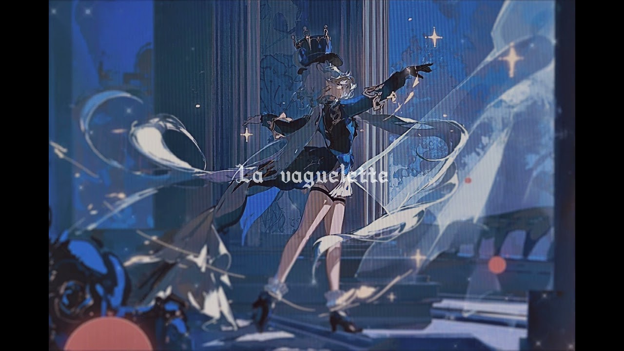 ⋆˚࿔ 𝐋𝐚 𝐯𝐚𝐠𝐮𝐞𝐥𝐞𝐭𝐭𝐞 𝜗𝜚˚⋆ — furina playlist + voiceovers ⭑.ᐟ