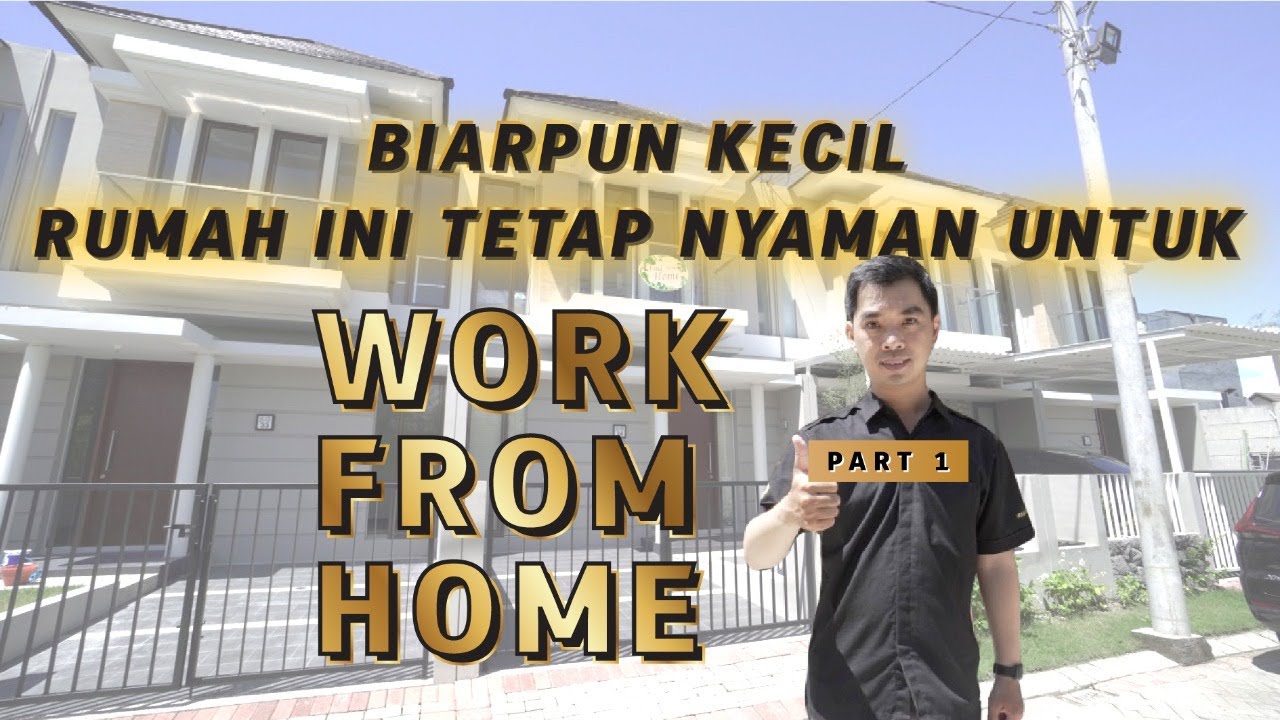 Biarpun Kecil Rumah Ini Tetap Nyaman Untuk WORK FROM HOME - Part 1