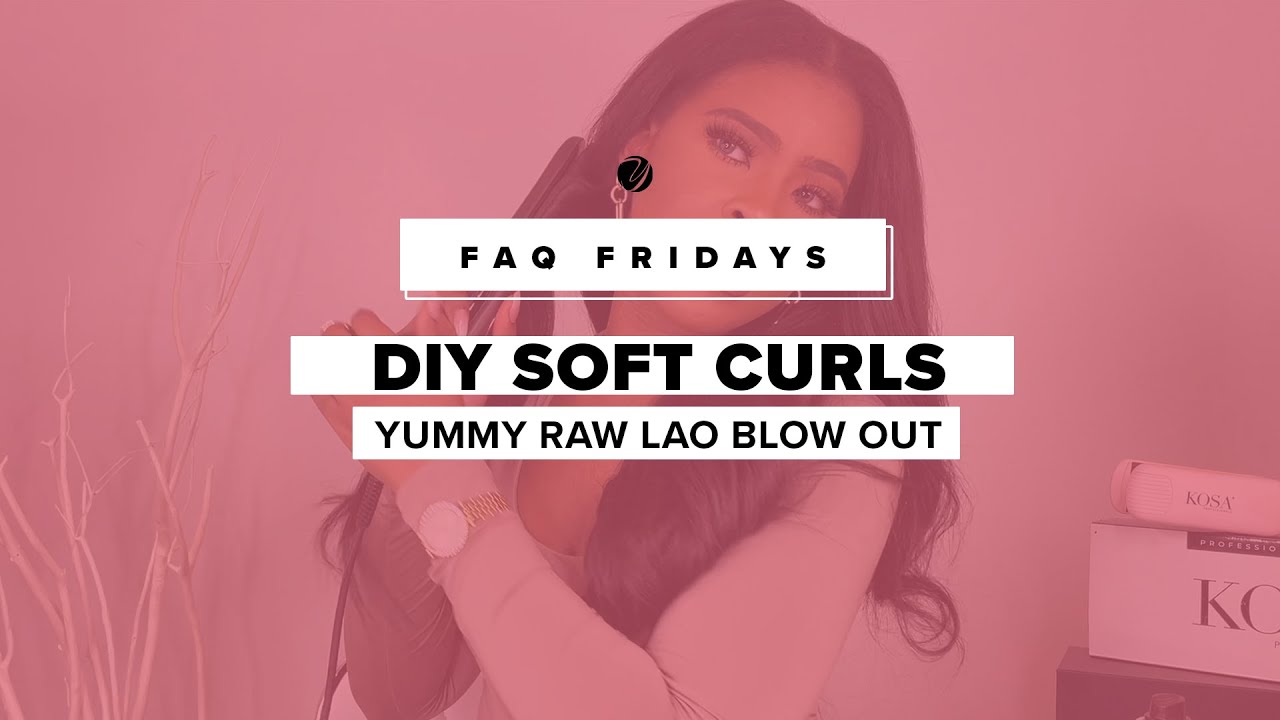 Soft Waves and Curls using Yummy Extensions Raw LAO Blow Out