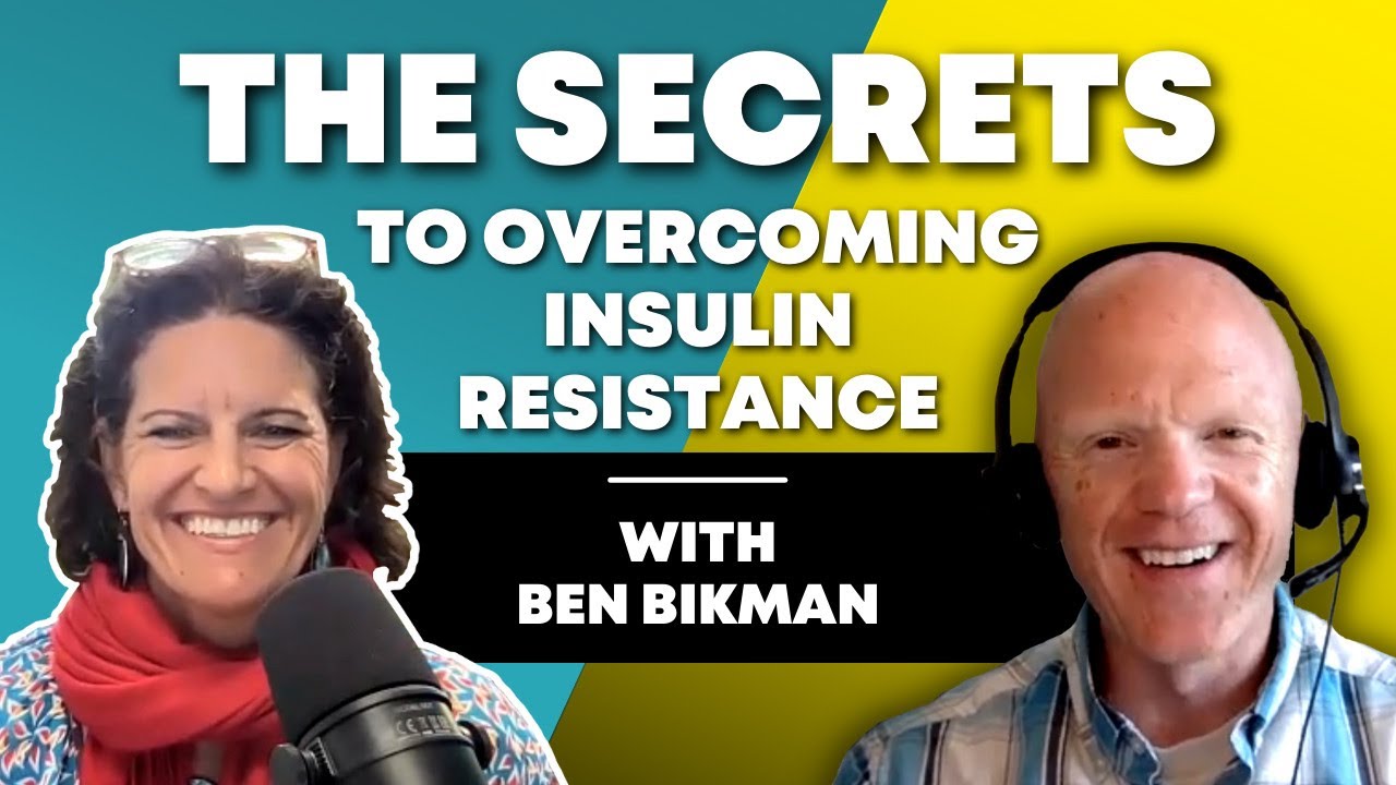 The Secrets to Overcoming Insulin Resistance | Dr. Benjamin Bikman & Dr. Mindy Pelz