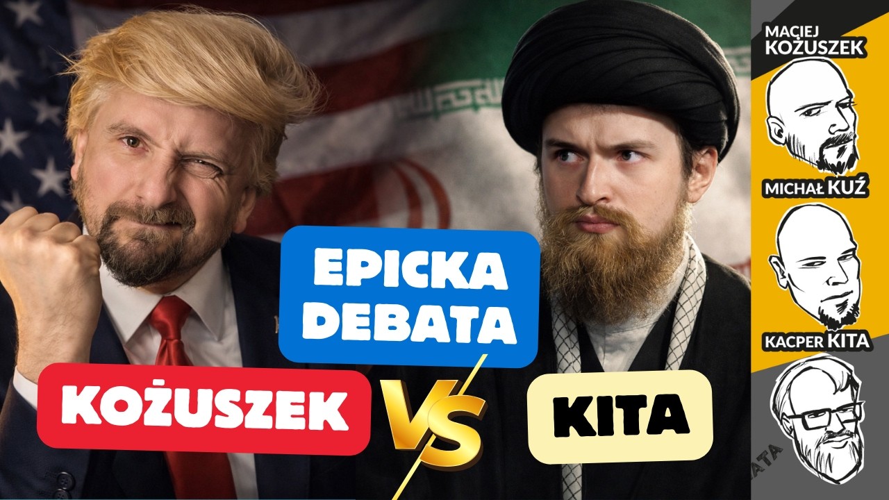 DEBATA! Iran - błąd Trumpa czy szansa? Kita vs Kożuszek. Gdzie leży polski interes? I3K 06.03