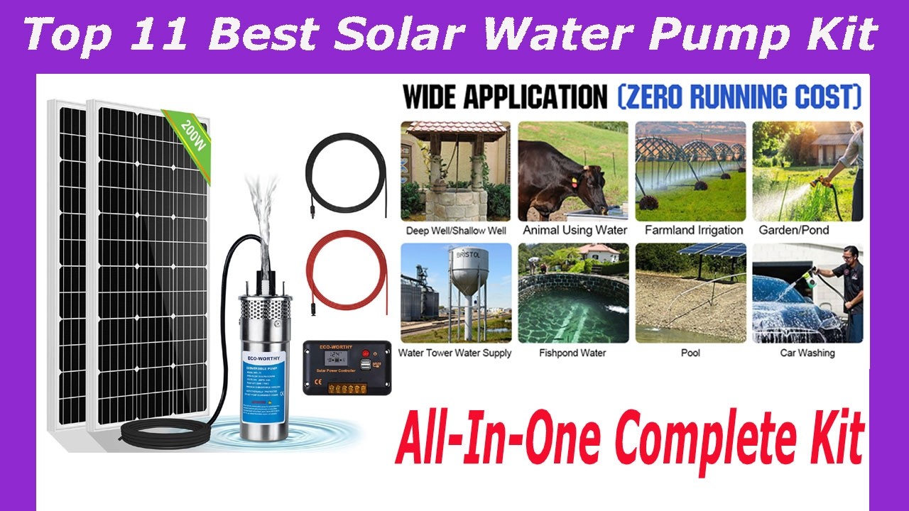 Top 11 Best Solar Water Pump Kit for Off-grid Irrigation, Garden, Camping![Submersible Well Pump]