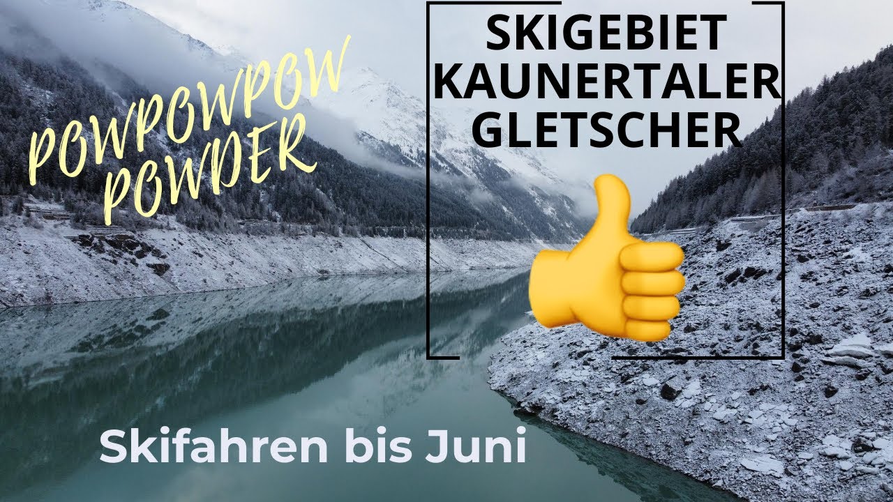 KAUNERTALER GLETSCHER (Das schönste Gletscherskigebiet Österreichs?)