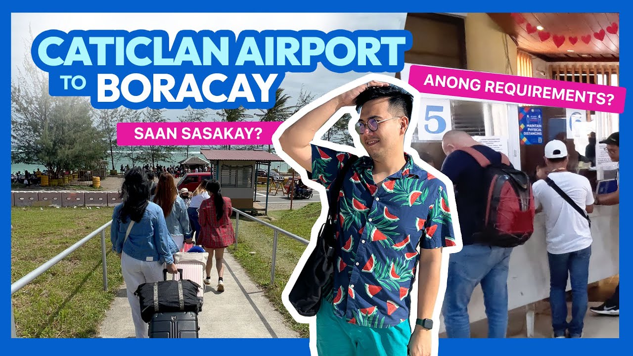 How to Get from CATICLAN AIRPORT to BORACAY + Travel Requirements • Filipino w/ ENG Subtitles