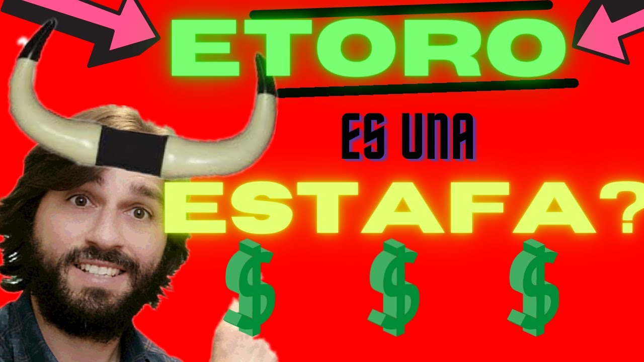 Invertir en ETORO es confiable o es una estafa? (NO inviertas SIN VER esto Primero)