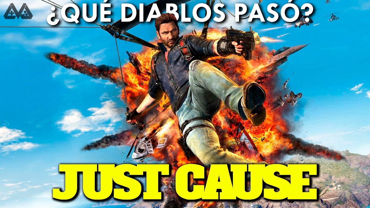La DESGRACIA de JUST CAUSE | ¿Qué DIABLOS pasó?