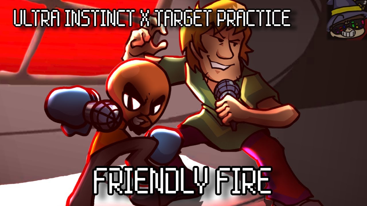 Friendly Fire [Ultra Instinct x Target Practice with Ruckus | Shaggy Vs. Matt] FNF Mashup