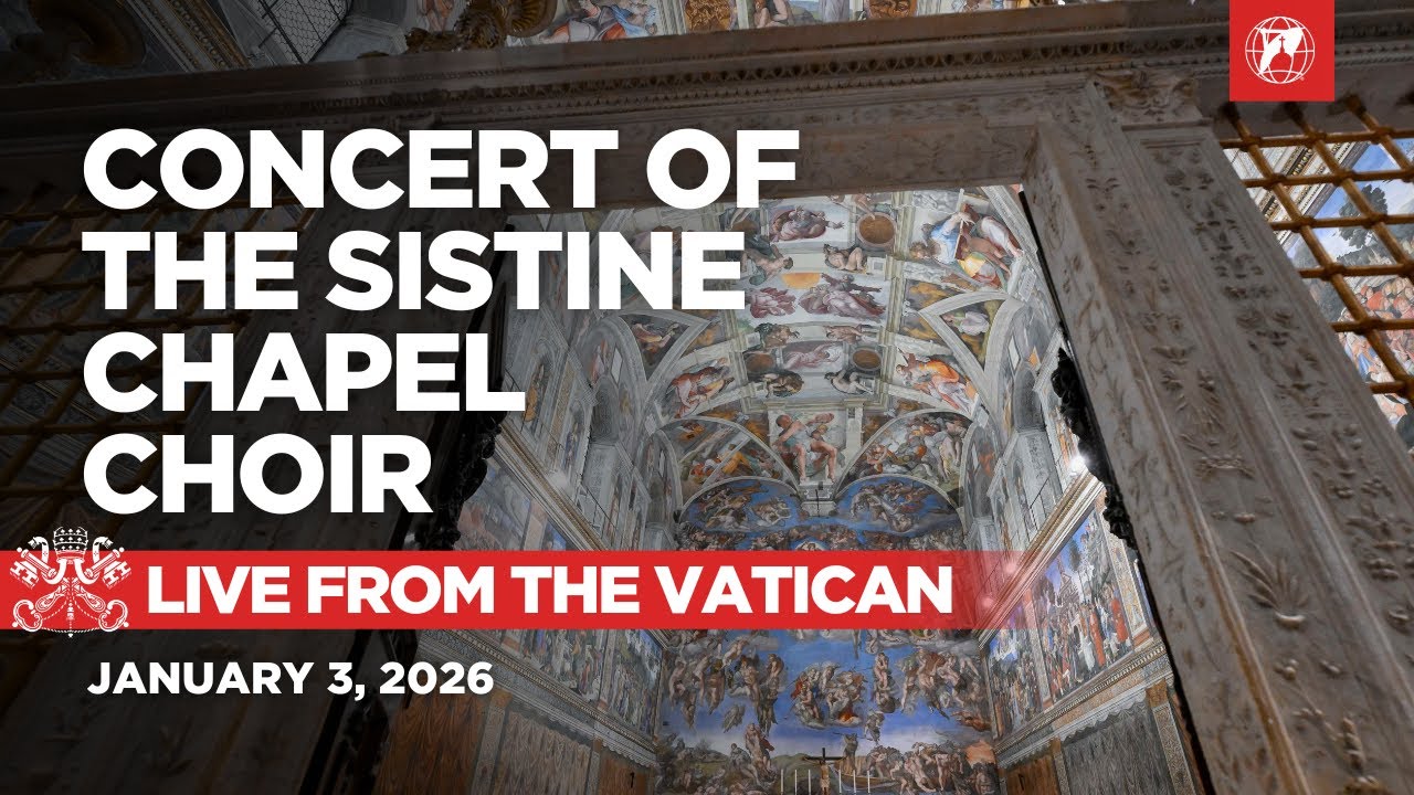 LIVE from the Vatican Sistine Chapel | Concert of the Sistine Chapel Choir | January 3, 2026