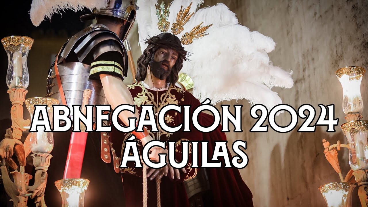 [4K] Abnegación en Águilas 2024 | Virgen de los Reyes | Desde Triana