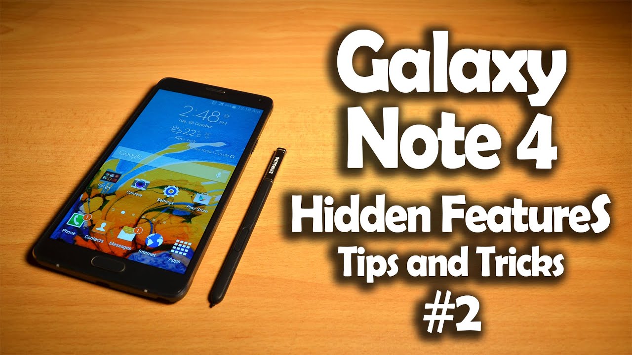 Samsung Galaxy Note 4 Hidden Software Features, Tips & Tricks #2