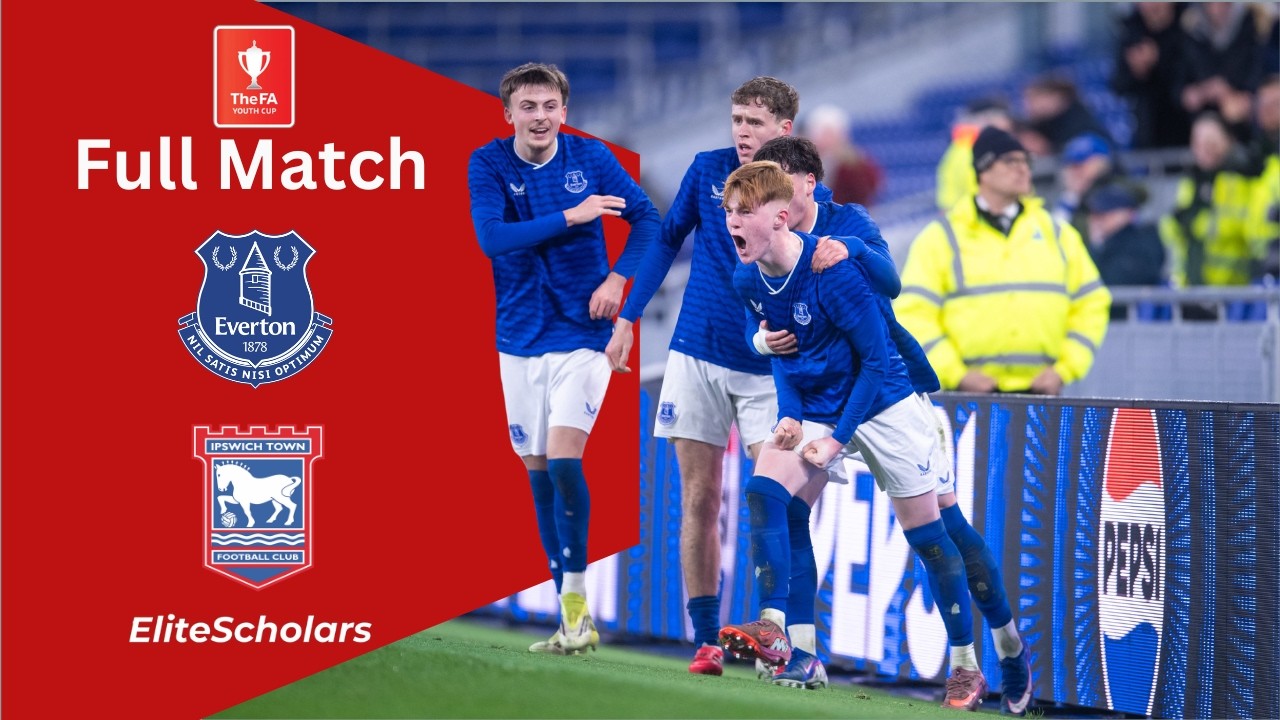 Full Match Everton U18 vs Ipswich Town U18 | FA Youth Cup Fifth Round | 13/02/26