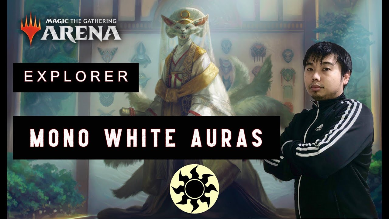 Explorer 2023 - Mono White Auras Deck Tech and Gameplay