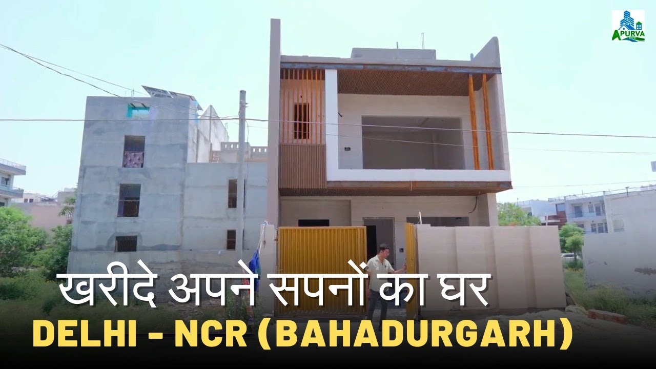 🏡 | खरीदें अपने सपनों का घर Bahadurgarh, Delhi-NCR में!  || Apurva Estates