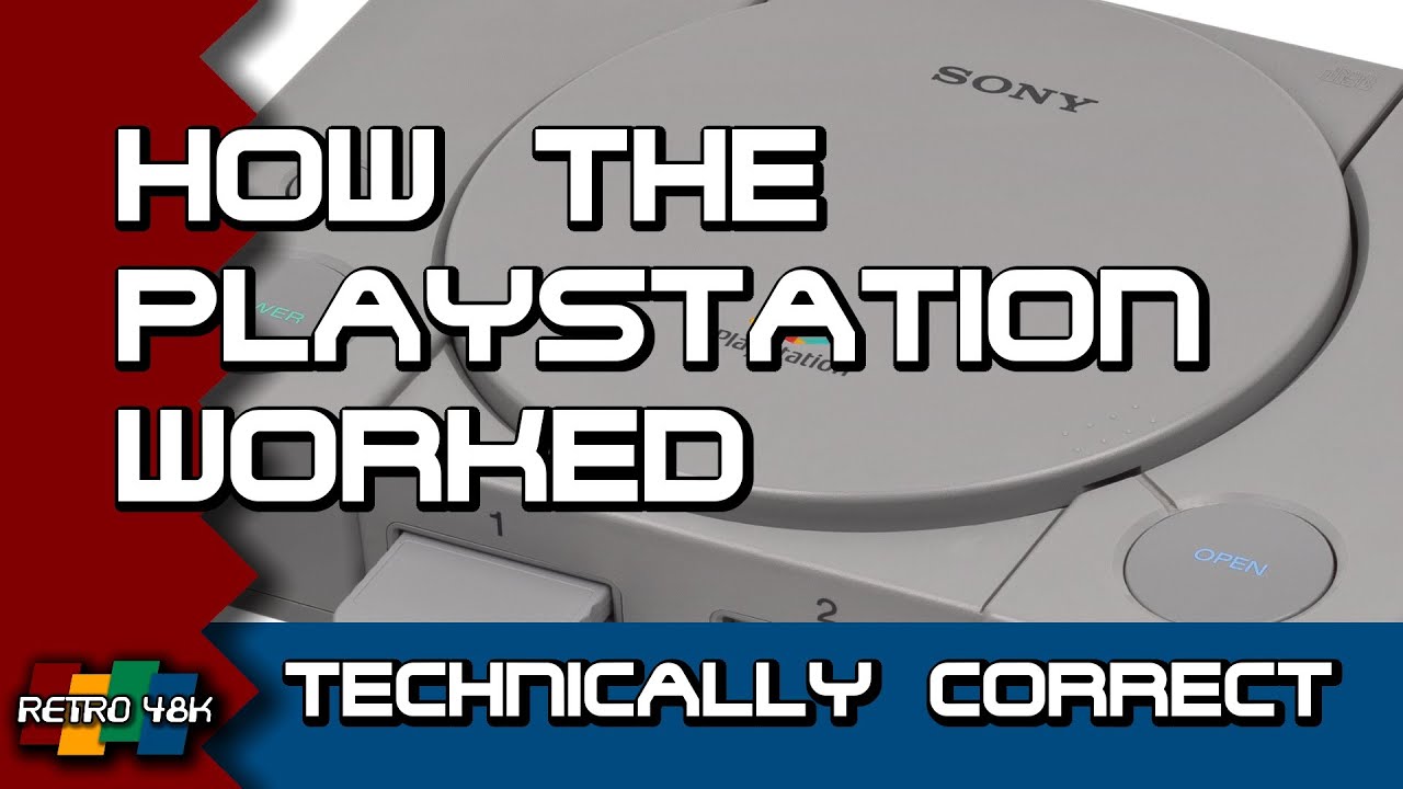 Technically Correct   How the Sony Playstation Worked