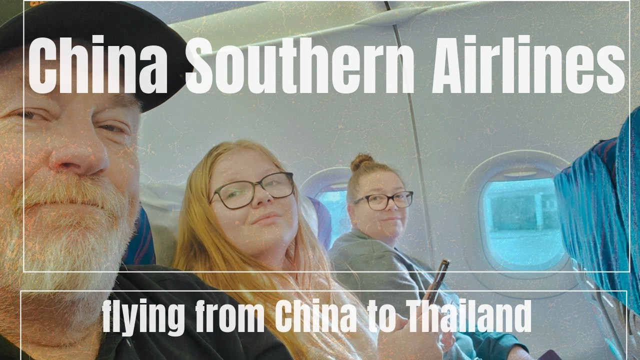 I Flew China Southern Airlines to Bangkok and It Was AMAZING